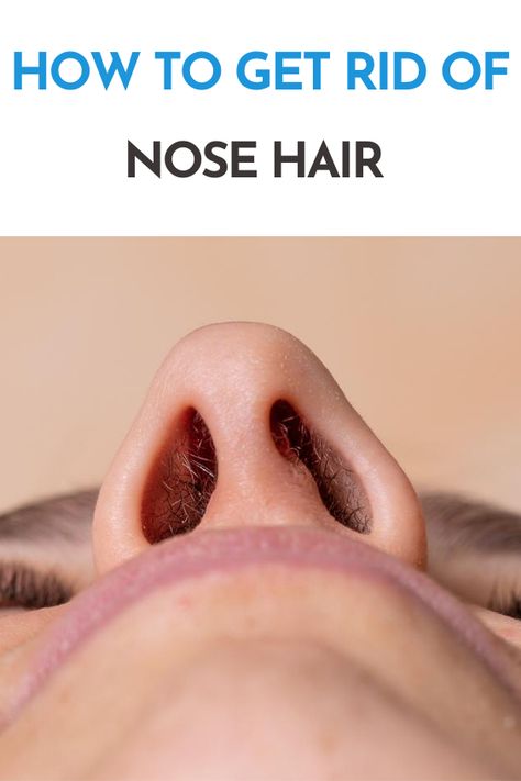 They are unsightly and super annoying: hairs protruding from the nose. Here are the best tips on how to remove annoying nose hairs! #nosehairremovalforwomen #nosehairtrimmer Fashion Men Aesthetic, Men Anatomy, Waxing Vs Shaving, Rid Wrinkles, Natural Hair Removal Remedies, Nose Hair Removal, Prostate Health Men, Underarm Hair Removal, At Home Hair Removal