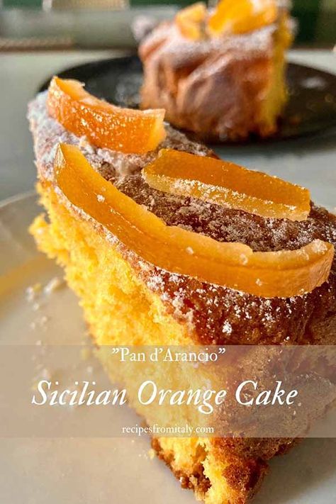 Sicilian Orange Cake Recipe, Easy To Make Cake, Whole Orange Cake, Recipes From Italy, Orange And Almond Cake, Orange Chocolate Cake, Italian Recipes Dessert, Orange Cake Recipe, Italian Cake