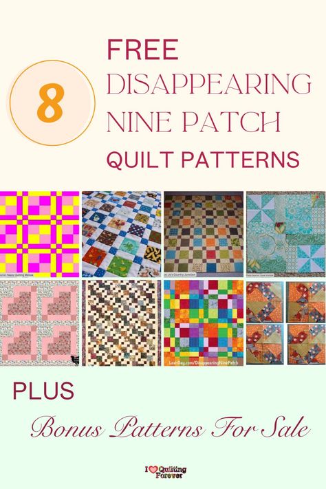 Top 8 Free Disappearing Nine Patch Quilt Patterns (+6 Bonus Patterns For Sale) Disappearing 9 Patch Quilt Ideas, Dissapearing 9 Patch Quilt Layout, Jordan Fabrics Free Patterns, Disappearing 9 Patch Quilt Pattern Free, Disappearing Nine Patch Variations, 9 Patch Quilt Ideas, Nine Patch Quilt Patterns, Disappearing 9 Patch Quilt, Sewing Patterns For Tops