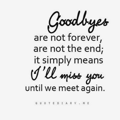 See You Soon Quotes, Bye Quotes, Family Quotes Tattoos, Missing Someone Quotes, Goodbyes Are Not Forever, Farewell Quotes, I Miss You Quotes For Him, Missing You Quotes For Him, Goodbye Quotes