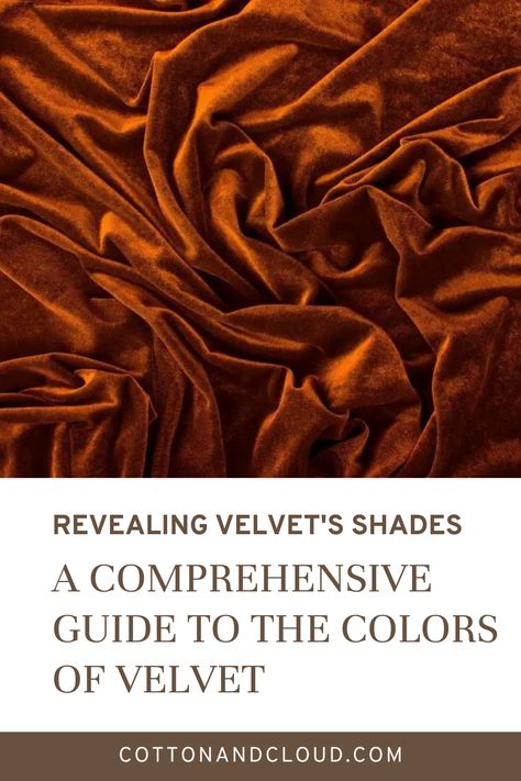 The Complete Guide on the Color of Velvet Uplifting Phrases, Cotton Clouds, Velvet Clothes, Latin Words, Craft Design, Color Spectrum, Velvet Color, Knitting Kits, Velvet Material