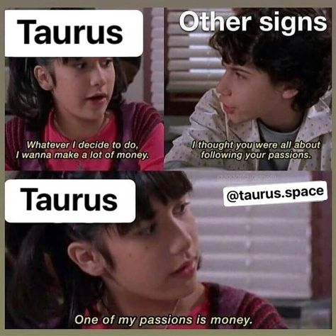 Taurus Mood, Capricorn Meme, Taurus Funny, Taurus Things, Taurus Aesthetic, Taurus Zodiac Quotes, Taurus Memes, Taurus Traits, Capricorn Girl