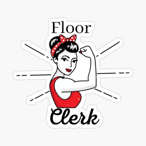 Get my art printed on awesome products. Support me at Redbubble #RBandME: https://www.redbubble.com/i/sticker/Floor-Clerk-Strong-Woman-by-Designs4U2/50198638.EJUG5?asc=u Long Term Care Nursing, Happy Birthday Gift Ideas, Telemetry Nursing, Dental Receptionist, Radiology Nursing, Pharmacy Assistant, Nurse Case Manager, Medical Receptionist, Legal Assistant