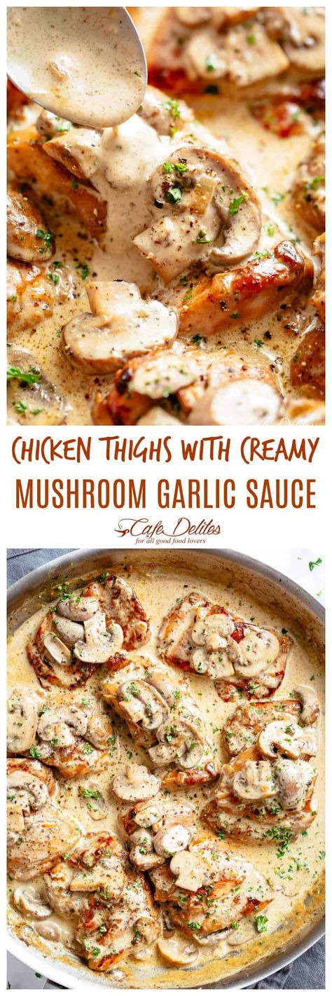 Chicken Thighs With Creamy Mushroom Garlic Sauce - Cafe Delites Chicken Italian, Mushroom Garlic, Creamy Garlic Mushrooms, Chicken Mushroom Recipes, Cafe Delites, Fresh Spinach, God Mat, Winner Winner Chicken Dinner, Winner Winner