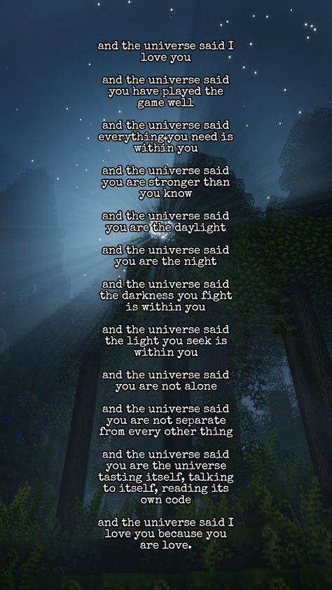 The End Poem Minecraft, Minecraft End Poem Wallpaper, Minecraft End Poem, Minecraft Wallpaper, Mary Oliver, Memorial Tattoo, Stronger Than You, You Are Strong, Say I Love You