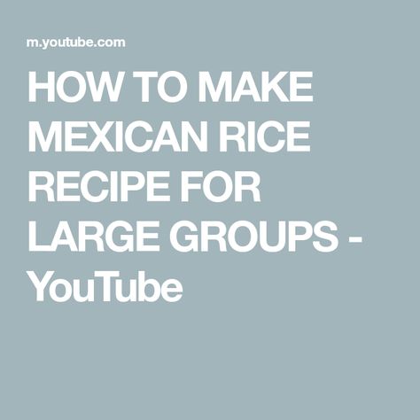 Mexican Rice For A Large Crowd, Large Batch Mexican Rice, Spanish Rice For A Large Crowd, Mexican Rice For A Crowd, Make Mexican Rice, Authentic Mexican Rice, Rice In The Oven, Mexican Rice Recipe, Electric Roaster