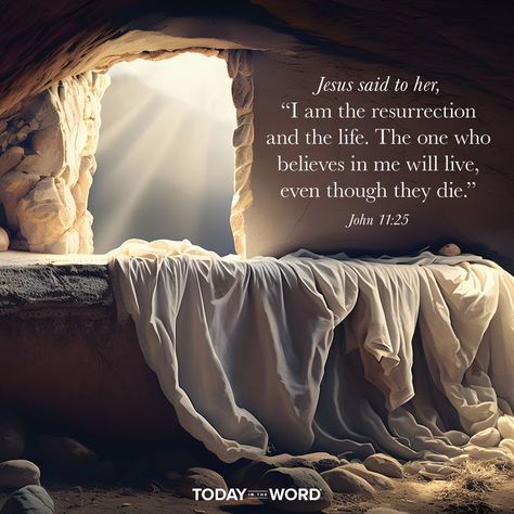 Jesus said to her, “I am the resurrection and the life. The one who believes in me will live, even though they die.” - JOHN 11:25 Today in the Word - a daily devotional Bible study🙏 #Christian #bibleverses #christianquotes The Resurrection, Resurrected Jesus, Resurrection Verses, Resurection Jesus Christ Easter, The Resurrection Of Jesus, I Am The Resurrection And The Life, Reserection Quotes Jesus, John 11:25-26 The Resurrection, Jesus Christ Art