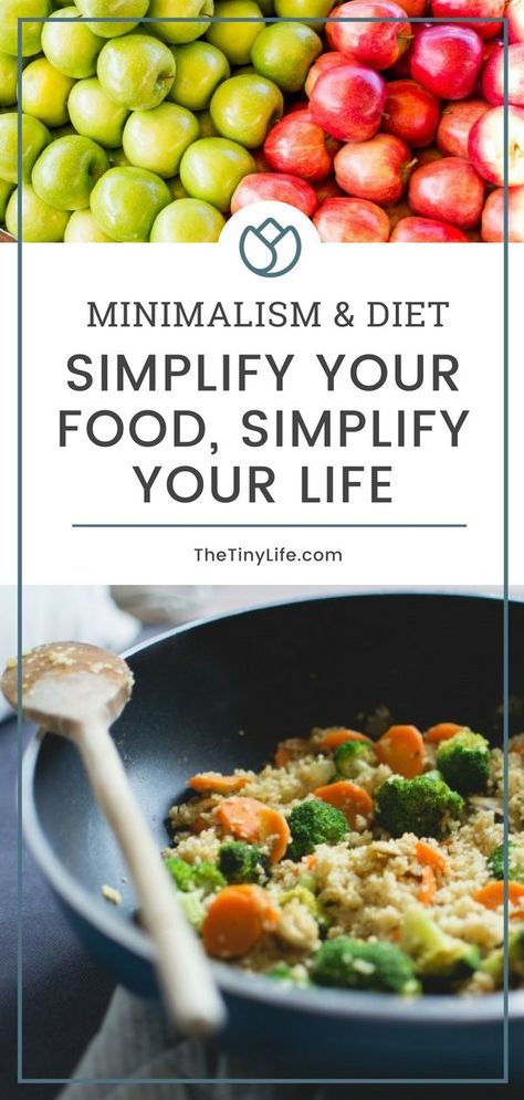 Minimalist Organization Ideas, Eating Simple, Simple Eating, Minimalist Organization, Meal Planning Menus, Easy Healthy Eating, Space Saving Ideas, How To Simplify, Tiny House Decor