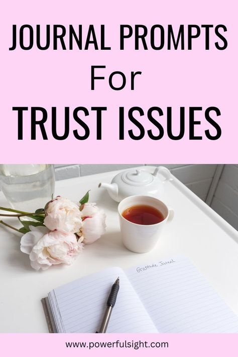 Journal Prompts For Trust Issues Prompts For Relationship, Journal Prompts For Love, Having Trust Issues, Relationship Journal Prompts, 100 Journal Prompts, Relationship Journal, Love Journal, Trust Issues, Relationship Problems