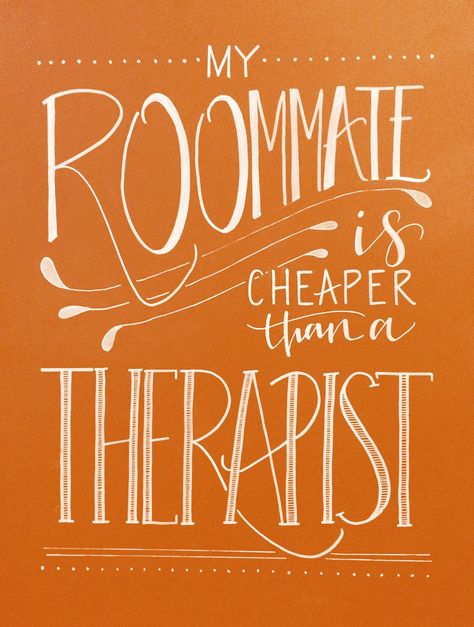 Roomates Quotes, Roommate Quotes, College Friends, Keep Calm Artwork, Typography, Inspirational Quotes, Novelty Sign, Humor, Reading