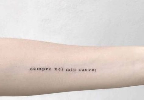 Words For Tattoos, Italian Quote Tattoos, Beautiful Italian Words, Meaningful Word Tattoos, Italy Tattoo, Italian Tattoos, Phrase Tattoos, Irish Tattoos, Italian Phrases