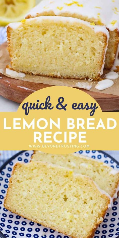 You'll love this easy Lemon Quick Bread Recipe. It’s soft, moist and packed with lemon flavor. It's made in one bowl with three simple steps. #lemonbread #quickbreadrecipe Easy Lemon Bread Recipes, Lemon Quick Bread, Lemon Bread Recipe, Easy Lemon Bread, Lemon Bread Recipes, Quick Bread Recipes Easy, Quick Bread Recipe, Lemon Bread, Lemon Dessert Recipes