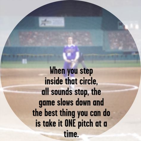 All sounds stop when you step inside that circle. #softball #softballpitching Be strong inside the circle. Softball Pitcher Quotes, Fastpitch Softball Quotes, Inspirational Softball Quotes, Softball Sayings, Softball Memes, Sports Quotes Softball, Softball Problems, Softball Things, Softball Pitcher