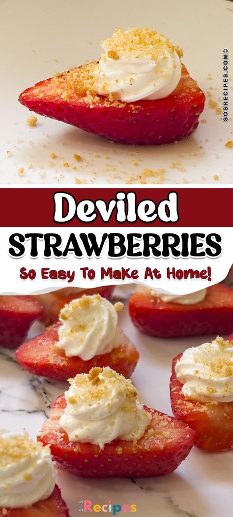 Deviled Strawberries Cream Cheese Stuffed Strawberries, Quick And Easy Party Food, Easy Party Food Ideas, Party Food For A Crowd, Deviled Strawberries, Best Party Food, Easy Party Food, Strawberry Desserts, Food For A Crowd