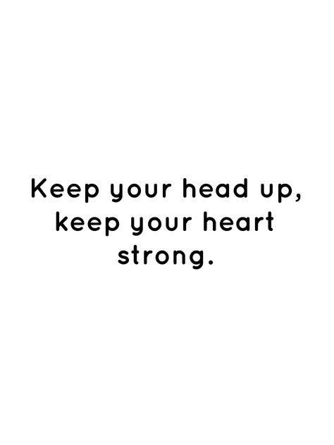 Give Your Heart But Keep Your Head, Keep Your Head Up, Head Quotes, Twin Flame Love Quotes, Strong Tattoos, Daily Positivity, Protect Your Heart, Twin Flame Love, Career Quotes