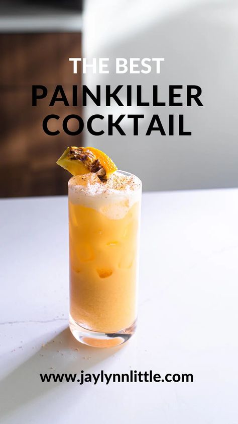 Painkiller Cocktail - Jaylynn Little Painkiller Drink, Painkiller Cocktail, Juice Pineapple, Cream Of Coconut, Fresh Orange Juice, Aged Rum, Pineapple Rum, Fruity Drinks, Rum Drinks