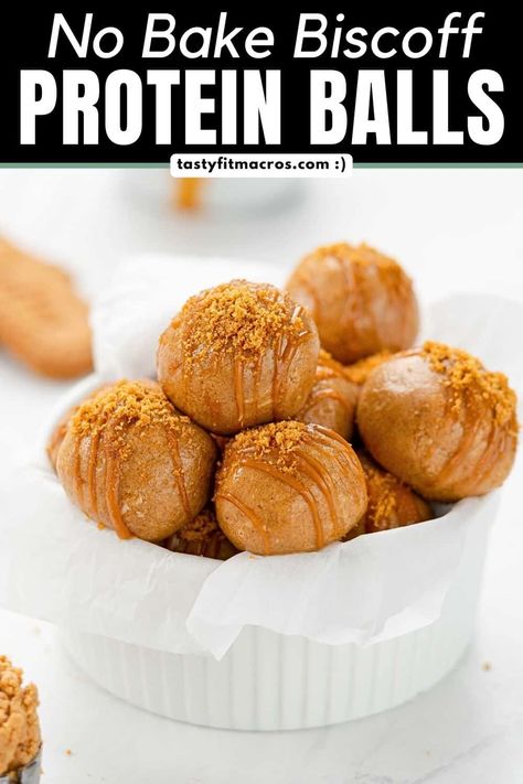 Low Calorie Biscoff Protein Balls (Easy | No Bake) | Tasty Fit Macros Biscoff Protein Balls, Protein Balls Low Calorie, Low Calorie High Protein Desserts, Vanilla Protein Balls, Biscoff Protein, Protein Powder Muffins, No Bake Biscoff, Macros Recipes, Protein Powder Cookies