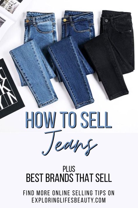 How to Sell Jeans + Best Brands That Sell | Make money selling your old jeans online! Find out how to sell your jeans on eBay, Mercari, Poshmark, Facebook Marketplace, and more! Find more eBay selling tips on www.exploringlifesbeauty.com. READ MORE: How to organize your eBay inventory, How to Actually Make money on eBay, how to take pictures Tips every eBay beginner should know, how to ship on eBay, where to buy, how much to invest, and more! How To Take Clothing Pictures To Sell, How To Take Pictures Of Clothes To Sell, Jeans Picture Ideas, Jeans Quotes, Jeans Quote, Jean Brands, Jeans Photography, Ebay Selling Tips, Store Jeans