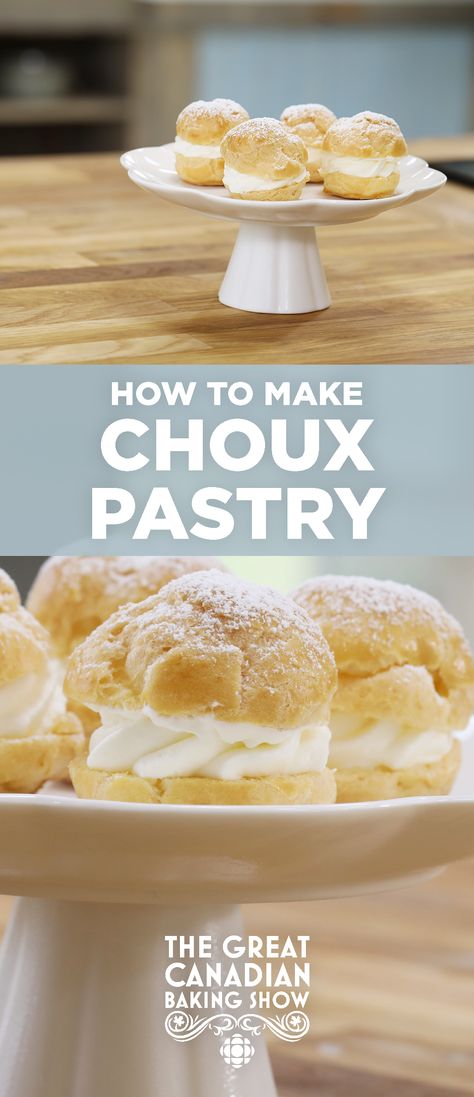 Shu Pastry Recipe, Shoe Buns Pastry, Pata Choux Recipe, Patashue Pastry, Choix Pastry, Canadian Baking Show Recipes, Pate A Choux Recipe, Pastry Techniques, Canadian Baking