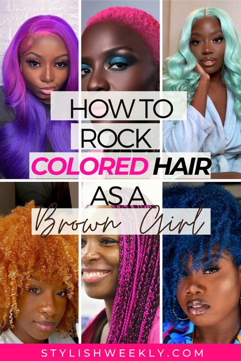 Hair Dyes For Dark Skin, Hair Colors For Dark Skin Women, Color On Dark Skin Women Hair, Hair Colors For Dark Skin Black Women, Black Women Hair Color Ideas Dark Skin, Color Hair Dark Skin Women, Braid Colours For Dark Skin, Dark Skin Women With Colored Hair, Dark Skin Girls With Colored Hair