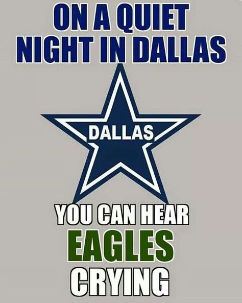 Dallas Cowboys vs eagles Cowboys Vs Eagles, Eagles Memes, Dallas Cowboys Memes, Dallas Cowboys Quotes, Cowboys Memes, Dallas Cowboys Funny, Dallas Cowboys Images, Dallas Cowboys Pictures, Dallas Cowboys Wallpaper