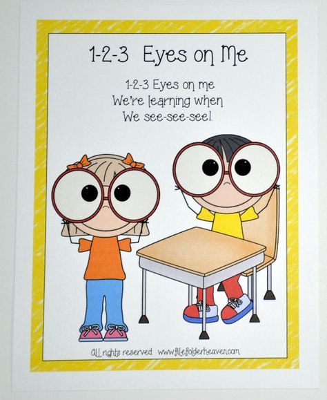 1-2-3 Eyes on Me Poster 1 2 3 Eyes On Me Classroom, Classroom Chants, Preschool Transitions, Classroom Posters Free, Preschool Poems, Eyes On Me, Transition Songs, Classroom Helpers, Kindergarten Songs