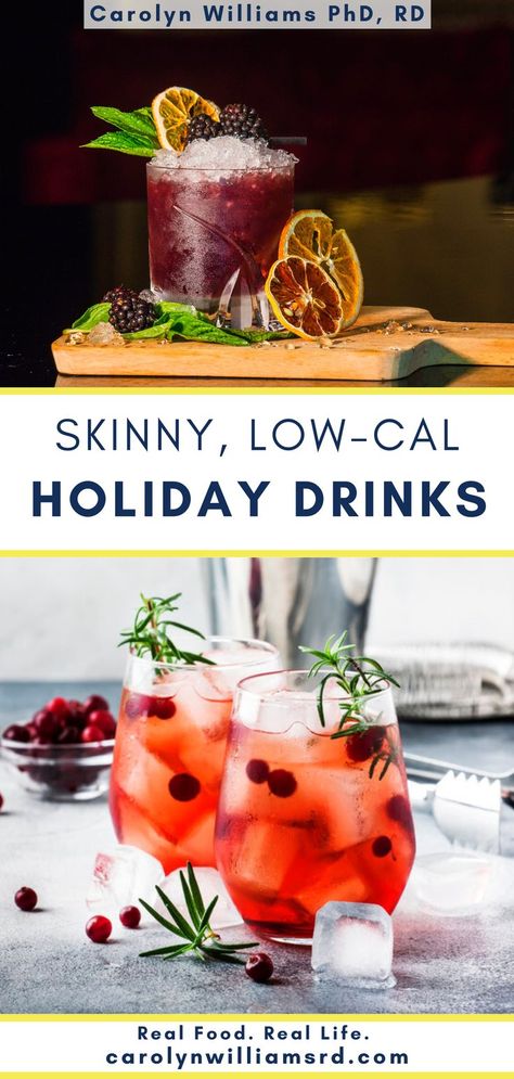 Low Calorie Fall Drinks Alcohol, Easy Low Calorie Cocktails, Low Sugar Thanksgiving Cocktails, Low Cal Fall Cocktails, Low Carb Holiday Cocktails, Light Holiday Cocktails, Low Sugar Holiday Cocktails, Low Sugar Christmas Punch, Low Calorie Fall Cocktails