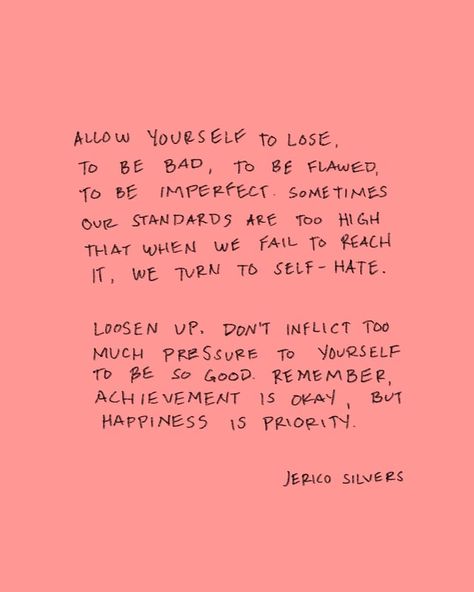 Don't Overwork Yourself Quotes, Quotes About Being Easy On Yourself, Don't Beat Yourself Up Quotes, Do Better For Yourself Quotes, Don't Be Too Hard To Yourself, Don’t Limit Yourself Quotes, Don’t Get Discouraged Quotes, Dont Be Hard With Yourself, Don’t Take Personal