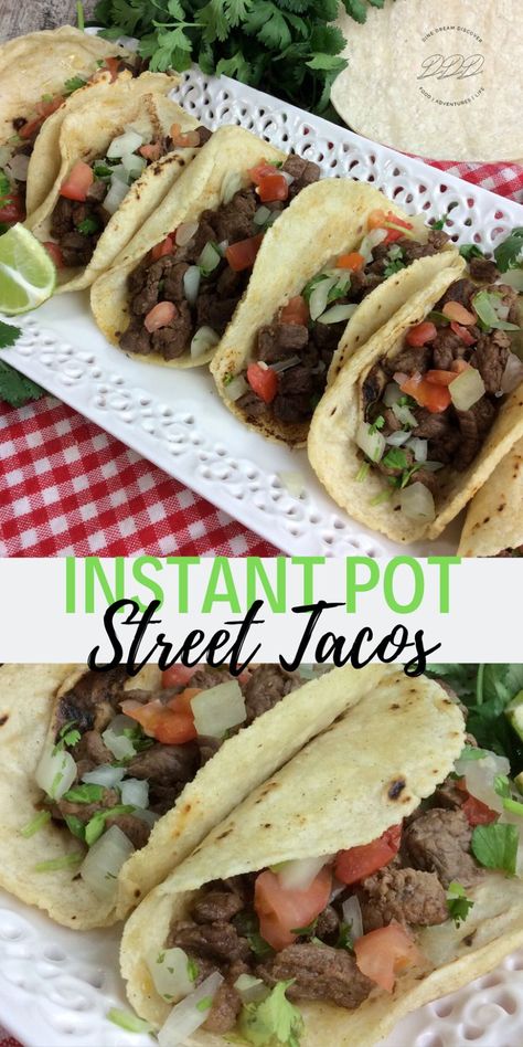 Marinated Bottom Round Steak seared and served in a corn or flour tortilla for a delicious Instant Pot Carne Asada or Street Taco as known by some. These are perfect for your big game party. #Superbowl #FingerFoods #GameDayFood #BigGame #SuperbowlFood   #DineDreamDiscover #JustPlumCrazy #EasyEverydayRecipes #LifeInTheRV #LifeThroughTheLense  #FoodBlogger #Recipe #delicious #yummy #food #recipes #tasty #foodporn #foodie #cooking #yum #foodlover #chef #love #homemade #Delish Instant Pot Street Tacos, Street Taco Recipe, Easy Taco Recipes, Asada Tacos, Carne Asada Tacos, Beef Tacos, Diner Recept, Street Tacos, Instant Pot Recipes Chicken