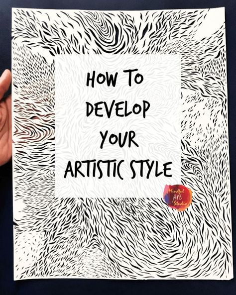 How to Develop Your Artistic Style - Mindful Art Studio How To Make Meaningful Art, Artist Sketchbook Ideas, Art Excersises, Collaging Ideas, Interesting Art Ideas, Art Reference Photos Poses, Art Practice Exercises, Art Studio Inspiration, Journaling Styles