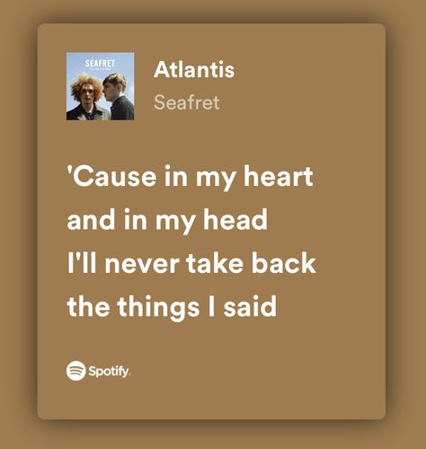 In My Heart And In My Head Song, Spotify Playlist Covers Aesthetic Heart Break, Atlantis Song Spotify, Atlantis Spotify Lyrics, Atlantis Song Aesthetic, Atlantis Song Lyrics, One Side Love Songs, Break Up Song Lyrics, Spotify Screenshot Aesthetic