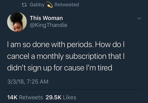 Quotes About Being On Your Period, Me On My Period Mood, Period Board, Period Quotes, Bag Of Cheetos, Period Humor, Relatable Tweets, Twitter Quotes Funny, Baddie Quotes