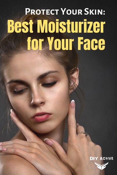 Protect Your Skin How to Choose the Best Moisturizer for Your Face Right Now Applying Moisturizer, Organic Face Moisturizer, Skincare Moisturizer, Priority List, Anti Aging Moisturizer, Best Moisturizer, Skin Skincare, Beauty Recipe, Skin Problems