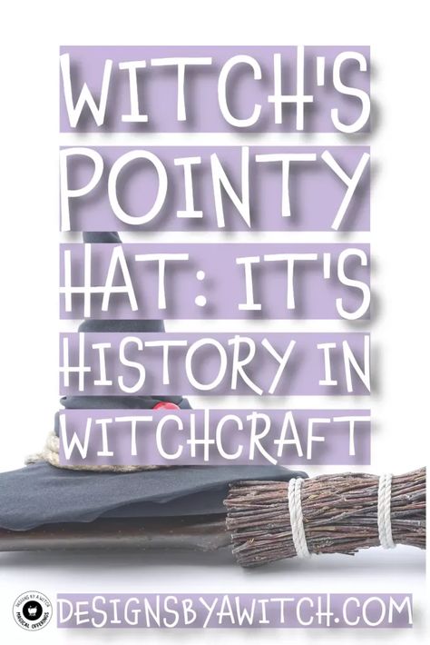 Witch's Pointy Hat: It's History in Witchcraft History Witchcraft, Cottage Witchcraft, History Of Witchcraft, Witch Ideas, Witchcraft History, Witch History, Black Cloak, Pagan Rituals, Magical Home