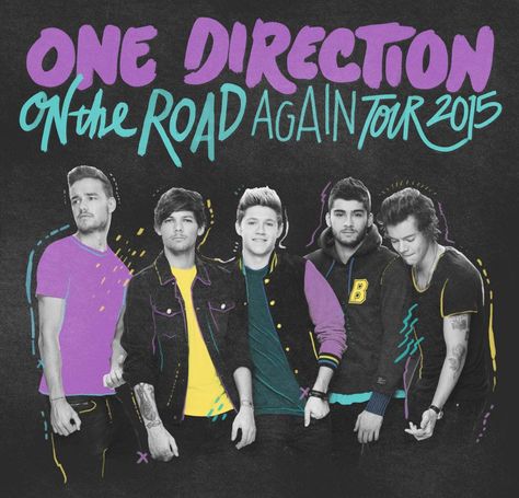 One Direction Tickets, 1d Tour, Tour Posters, On The Road Again, 19 Days, Zayn Malik, The Band, Louis Tomlinson, One Direction