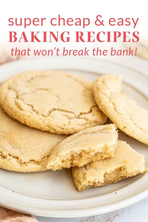 Here are the best cheap & easy baking recipes for baking on a budget! These recipes won’t break the bank and call for ingredients you may already have in your pantry. We’ve got lots of dessert and breakfast recipes, and even a couple savory options too. #cheapbakingrecipes #cheapdesserts #affordablerecipes Easy Pantry Dessert Recipes, Cheap Easy Cookie Recipes, Cheap Sweet Recipes, Cheapest Cookies To Make, Cheap Treats For A Crowd, Easy Cheap Baking Recipes, Inexpensive Cookie Recipes, Cheap Baking Ideas, Best Baked Goods For Gifts