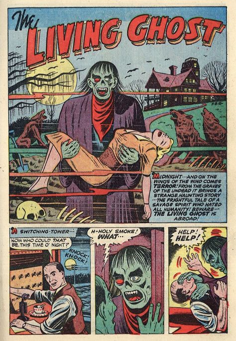 Saved From The Paper Drive: Frank Belknap Long comic book story: "The Living Ghost" Ghost Comic, Haunting Stories, Book Story, Classic Comic Books, Into The Unknown, Comics Story, Classic Comics, How To Make Comics, Horror Comics