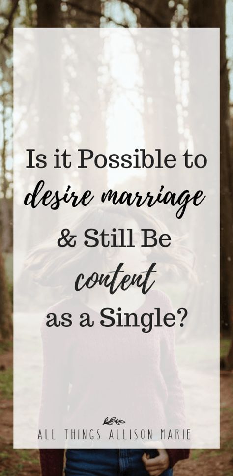 Embracing Singleness, Godliness With Contentment, Marriage Stills, Hopeful Romantic, Woman Inspiration, Be Content, It Is Okay, Inspirational Articles, Single Ladies