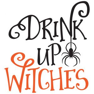 Wine Cups Vinyl Ideas, Hocus Pocus Png, Halloween Drink, Drink Up Witches, Halloween Vinyl, Cricut Halloween, Ghost Png, Halloween Silhouettes, Halloween Quotes