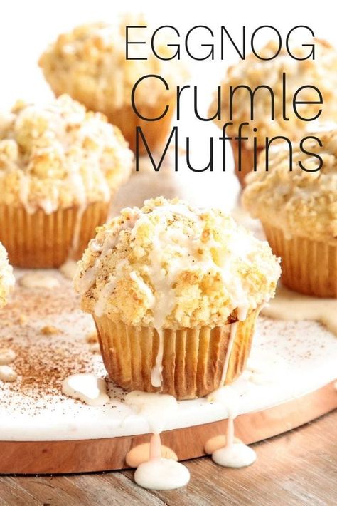 Eggnog Muffins, Eggnog Dessert, Christmas Muffins, Crumble Muffins, Muffin Tin Recipes, Dough Recipes, Muffin Bread, Eggnog Recipe, Homemade Muffins