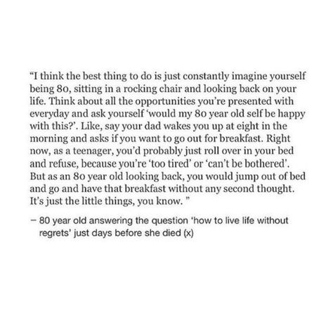 I think... Live Life With No Regrets, Now Quotes, No Regrets, Wonderful Words, What’s Going On, Poetry Quotes, Note To Self, Pretty Words, Pretty Quotes