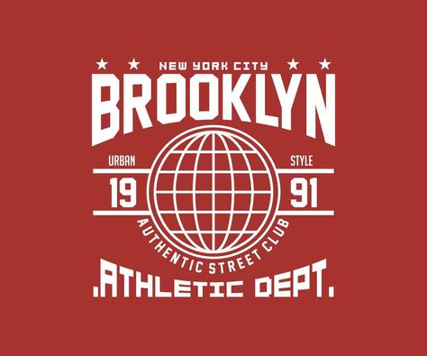 Style T Shirts, T Shirts Design, Vintage Typography, Logo Banners, Brooklyn New York, Urban Style, Typography Logo, Business Travel, Hoodie Design