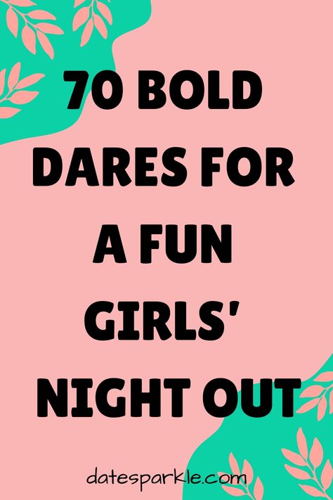 Girls’ night out is all about fun, laughter, and creating memories that last a lifetime. But why not add a dash of daring to the mix? This list of 70 exciting dares is crafted to transform any ordinary evening into an unforgettable adventure. Whether you’re hitting the town, enjoying a cozy gathering at home, or exploring somewhere new, these dares will ensure everyone in your group can participate in the fun and maybe even step out of their comfort zones. Get ready to challenge your friends—and Funny Dares To Do In Public, Dares For College Parties, Crazy Dares To Do With Friends, Funny Dares For Adults, Things To Do When Drunk With Friends, Drinking Dares List, Fun Dares To Do With Friends, Dares To Do With Friends, Girls Night Ideas At Home