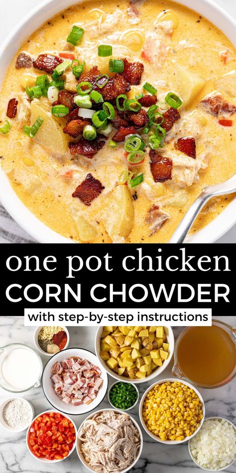 Chicken Chowder, Chicken Corn Chowder, Night Recipes, Raw Chicken Breast, Chicken Corn, Corn Chowder Recipe, One Pot Chicken, Diced Potatoes, Flavored Bacon