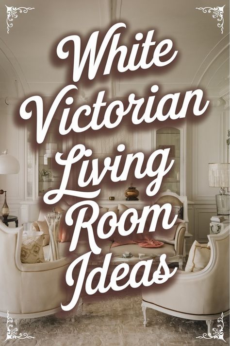 Explore elegant White Victorian Living Room Ideas to add a touch of timeless sophistication to your home decor. Discover inspiring designs, furniture pieces, and decor tips for creating a charming Victorian ambiance in your living space. Incorporate intricate detailing, soft color palettes, and luxurious textures to achieve the classic Victorian look. Whether you prefer a more traditional style or a modern twist on Victorian design, these ideas will help you create a cozy and inviting atmosphere Victorian Great Room, Victorian Decorating Ideas Vintage, Victorian Minimalist Interior, White Victorian Living Room, Victorian Living Room Ideas Modern, Modern Victorian Decor Living Room, Victorian Modern Living Room, Victorian Living Rooms, Small Victorian Living Room