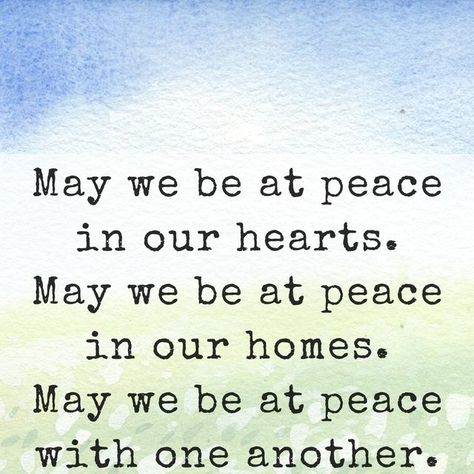 Peace Blessings Quotes, Peace Is Always Beautiful, Peace On Earth Quotes, Peace Photos, Words Of Peace, Peace And Love Quotes, Quotes On Peace, Peace Images, Quotes About Peace