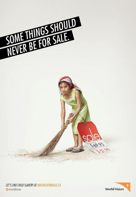 42 Awesomely Inspiring Print Advertisements #printads #printadvertisements #pressadvertising: Children Advertising, Human Trafficking Awareness, Child Labour, Social Campaign, World Vision, Publicidad Creativa, Street Marketing, Great Ads, Campaign Posters