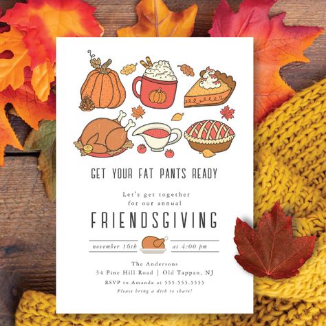 pumpkin thanksgiving invitations get your fat pants ready friendsgiving invitation friendsgiving thanksgiving friendsgiving dinner modern funny turkey food drinks friends humor get your fat pants ready pumpkin pie Friendsgiving Invitations Funny, Friendsgiving Bunco, Friendsgiving Invitations Template, Modern Friendsgiving, Thanksgiving Invitation Ideas, Friendsgiving Invitations, Friendsgiving Dinner Invitation, Friendsgiving Ideas, Friendsgiving Feast