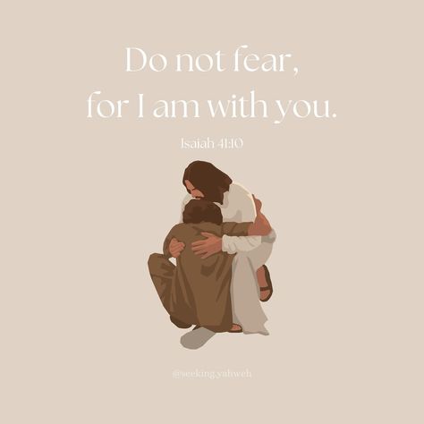 🌿”Do not fear, for I am with you.” - Isaiah 41:10 #seekingyahweh #seekingyhwh #yahweh #YHWH #seekinggod #bible #bibleverse #bibleverses #biblequotes #dailybibleverse #dailybiblequotes #quotes #christ #prayer #testimony #faith #scriptureoftheday #pray #isaiah #donotfear Do Not Fear For I Am With You, Isaiah 41:10 Wallpaper, Isaiah 41:10, Christian Tips, Lord Quotes, Bible Verses Phone Wallpaper, Lord Quote, Isaiah 25, Vision Board Examples