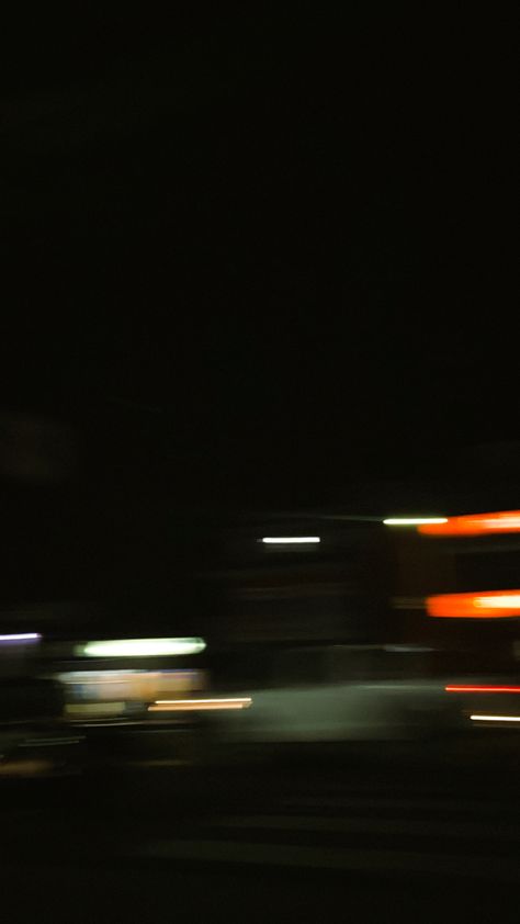 night blurry aesthetic Night Blur Aesthetics, Blurry Aesthetic Night Pics, Dark Blurry Background, Blurred Night Lights, Streets At Night Blurry, Cool Blurry Pictures, Blurry Home Screen Wallpaper, Aesthetic Blurry Pictures Quotes, Blurry Pfp Aesthetic